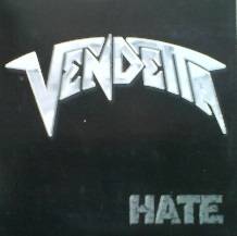 Vendetta (GER) : Hate (Compilation)